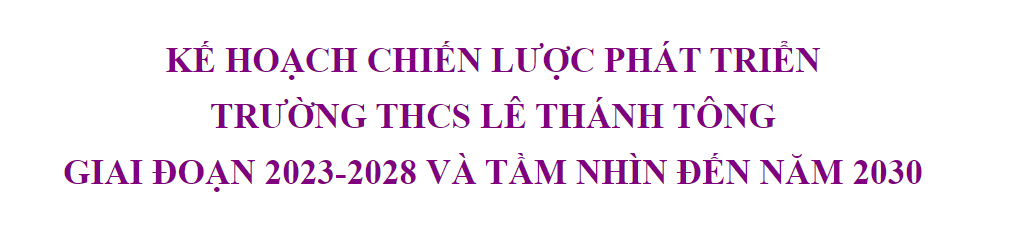 Kế hoạch chiến lược phát triển giai đoạn 2023 2028