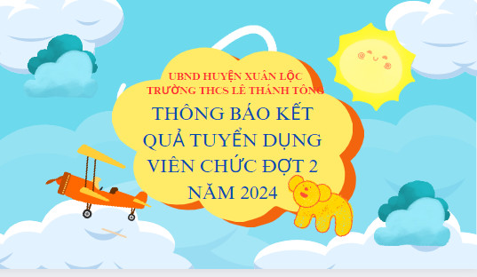 Thông báo kết quả tuyển dụng viên chức đợt 2 năm 2024